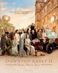 Filmplakat DOWNTON ABBEY II: Eine neue ra