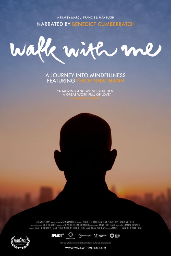Filmplakat WALK WITH ME - Eine filmische Reise in die Welt der Achtsamkeit und des Meisters des Zen-Buddhismus 