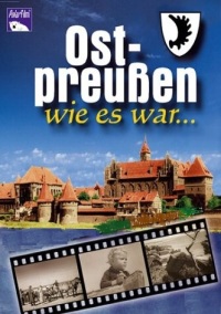 Filmplakat Ostpreuen wie es war - Alltag in Ostpreuen in den 20er und 30er Jahren