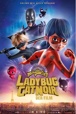 Filmplakat MIRACULOUS: LADYBUG & CAT NOIR - der Film